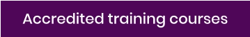 Accredited training courses